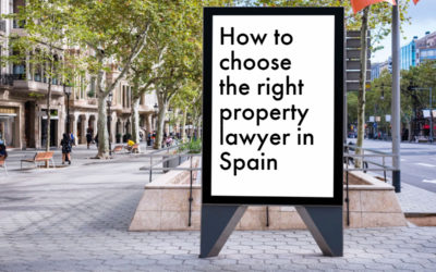How to choose the right property lawyer in Spain