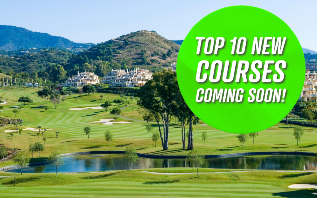 Golfing in Spain and The 10 Most Exciting Golf Courses Under Construction in Spain