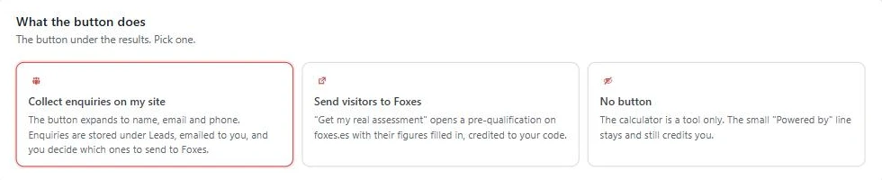 The three button settings: collect enquiries on my site, send visitors to Foxes, no button