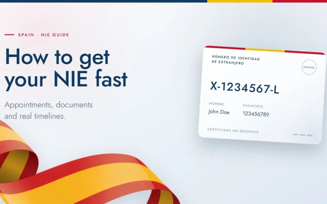 How to get your NIE fast: appointments, documents and timelines